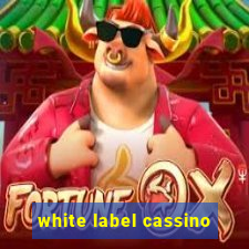 white label cassino